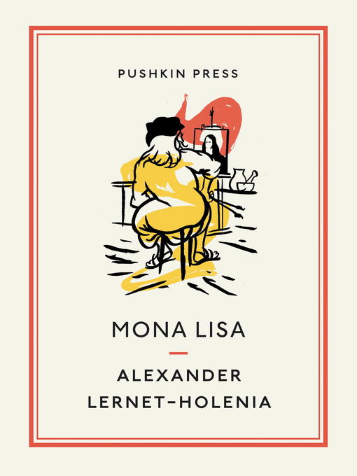 Title details for Mona Lisa by Alexander Lernet-Holenia - Available